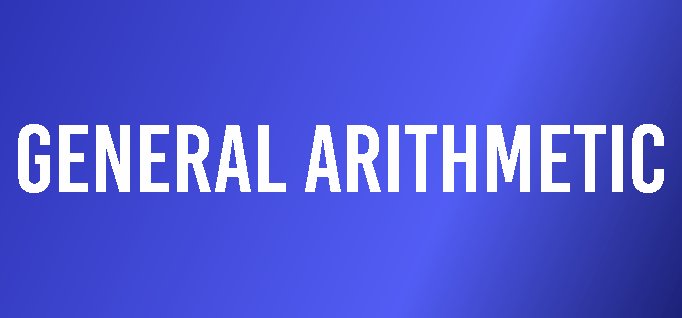 General Arithmetic