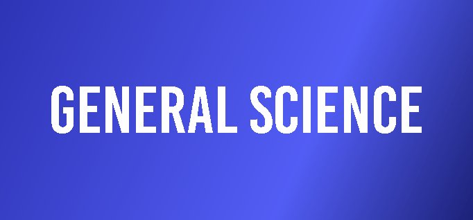 General Science