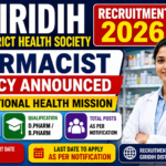 Giridih District Health Society Recruitment 2026 thumbnail featuring Pharmacist Vacancy under National Health Mission (NHM), government job opportunity for D.Pharm and B.Pharm candidates.