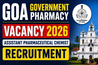 Goa Government Pharmacy Vacancy 2026 thumbnail featuring Assistant Pharmaceutical Chemist recruitment announcement with Government of Goa emblem and Goa landmark.