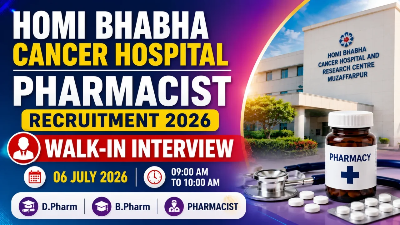 Homi Bhabha Cancer Hospital Pharmacist Recruitment 2026 thumbnail featuring hospital building, pharmacy medicine bottle, stethoscope, tablets, and bold recruitment announcement with walk-in interview details.