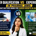 Higher Qualification vs Experience in Pharma Jobs 2026 comparison thumbnail showing education and work experience pathways for pharmaceutical career growth.