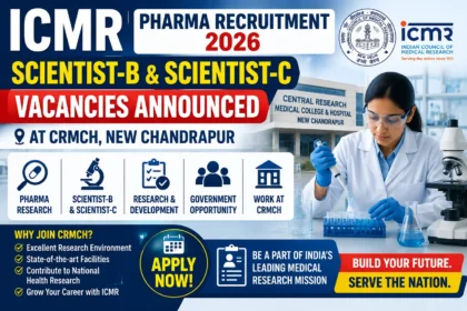 ICMR Pharma Recruitment 2026 thumbnail featuring Scientist-B and Scientist-C vacancies at CRMCH New Chandrapur, medical research laboratory visuals, government job opportunity highlights, and pharmaceutical research career opportunities.
