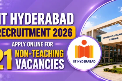 IIT Hyderabad Recruitment 2026 promotional thumbnail featuring a light purple gradient background, IIT Hyderabad campus building, institute logo, and bold text highlighting 21 Non-Teaching Vacancies.