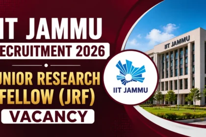 Promotional thumbnail for IIT Jammu Recruitment 2026 featuring a Junior Research Fellow (JRF) vacancy announcement, IIT Jammu logo, and a modern campus building on a maroon background.