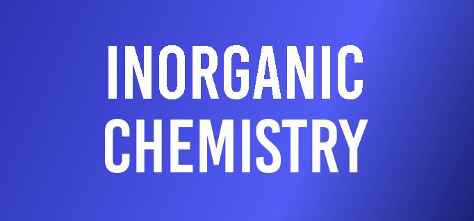 Inorganic Chemistry