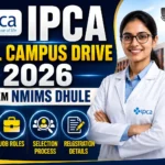 Professional recruitment thumbnail for IPCA Pool Campus Drive 2026 at SVKM NMIMS Dhule featuring a pharmaceutical professional, NMIMS campus background, and bold text highlighting the campus placement drive.