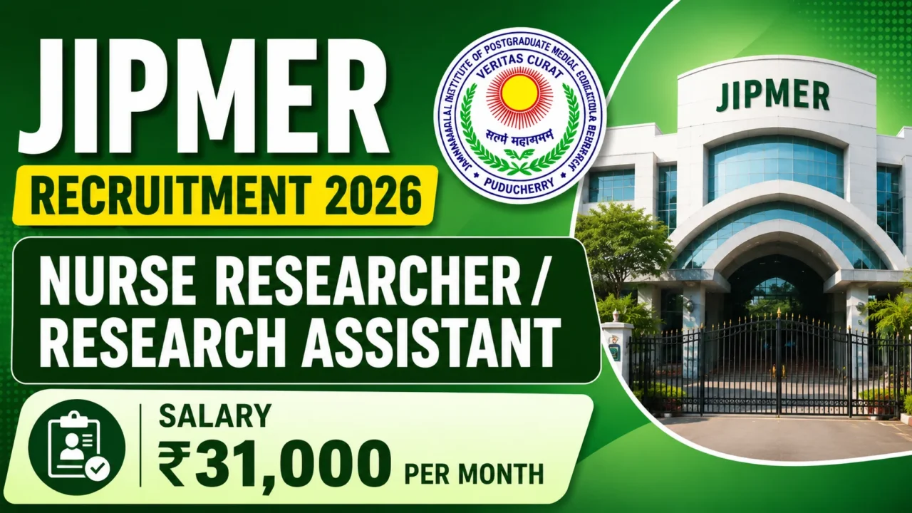 JIPMER Recruitment 2026 thumbnail featuring Nurse Researcher and Research Assistant vacancies, JIPMER campus building, institute logo, and ₹31,000 per month salary information.