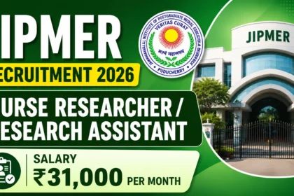 JIPMER Recruitment 2026 thumbnail featuring Nurse Researcher and Research Assistant vacancies, JIPMER campus building, institute logo, and ₹31,000 per month salary information.