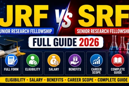 Thumbnail comparing JRF and SRF with bold text, research laboratory background, graduation cap, scientific equipment, and highlights covering full form, eligibility, salary, benefits, career scope, and complete guide for 2026.