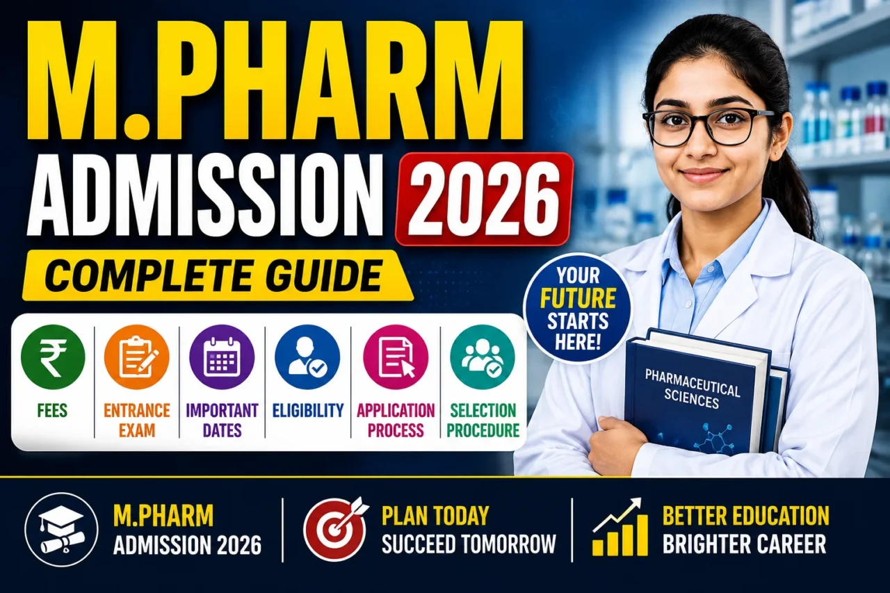 Educational thumbnail featuring a pharmacy student in a laboratory setting with bold text about M.Pharm Admission 2026, including admission guide, eligibility, entrance exam, important dates, and application process.