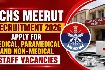ECHS Meerut Recruitment 2026 thumbnail featuring a red gradient background, ECHS Polyclinic Meerut building, ECHS emblem, medical equipment including a stethoscope and first-aid kit, and bold recruitment announcement text for medical, paramedical, and non-medical staff vacancies.