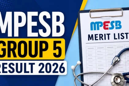 MPESB Group 5 Result 2026 Out Merit List Released for Staff Nurse & Paramedical Posts