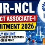 YouTube thumbnail for CSIR-NCL Project Associate-I Recruitment 2026 featuring laboratory equipment, chemistry research visuals, molecular structure graphics, CSIR-NCL logo, and online application announcement for a research position in Pune.