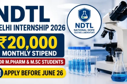 YouTube thumbnail for NDTL Delhi Internship 2026 featuring laboratory equipment including a microscope, test tubes, and flask. Large highlighted text announces ₹20,000 monthly stipend for M.Pharm and M.Sc students with application deadline June 26.