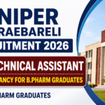 NIPER Raebareli Recruitment 2026 thumbnail featuring the NIPER logo, Technical Assistant vacancy announcement, B.Pharm graduates eligibility, and NIPER campus building in a professional blue and red design.