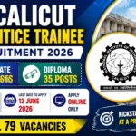 NIT Calicut Apprentice Trainee Recruitment 2026 thumbnail featuring the NIT Calicut campus, institute logo, 79 vacancies, 44 graduate posts, 35 diploma posts, stipend up to ₹15,000 per month, and application deadline of 12 June 2026.