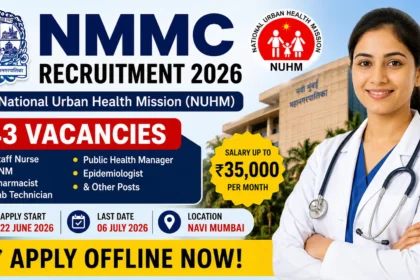NMMC Recruitment 2026 thumbnail featuring a healthcare professional in front of the Navi Mumbai Municipal Corporation building with text highlighting 43 vacancies under the National Urban Health Mission (NUHM), salary up to ₹35,000 per month, and offline application deadline of 6 July 2026.