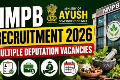 NMPB Recruitment 2026 thumbnail featuring Ministry of AYUSH, National Medicinal Plants Board building, deputation vacancies announcement, application, salary and important date icons with herbal medicine elements.