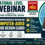 Promotional thumbnail for a National Level Webinar organized by UPHAR Foundation, Odisha on "A Comprehensive Review on Computer-Aided Drug Design (CADD)," featuring resource person Mousumi Pattanaik, B.Pharm 4th Year, Sigma University, with webinar date, time, platform, and free registration details.