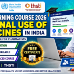 PCI E-Learning Course on Rational Use of Medicines in India 2026 promotional thumbnail featuring a pharmacist using a laptop, PCI, WHO India and THSTI logos, free registration, certificate availability, and online self-paced learning course details.