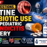 Medical research thumbnail highlighting a new study that questions routine antibiotic use after pediatric appendicitis surgery, featuring a child undergoing surgery, antibiotic medication, and healthcare research visuals.