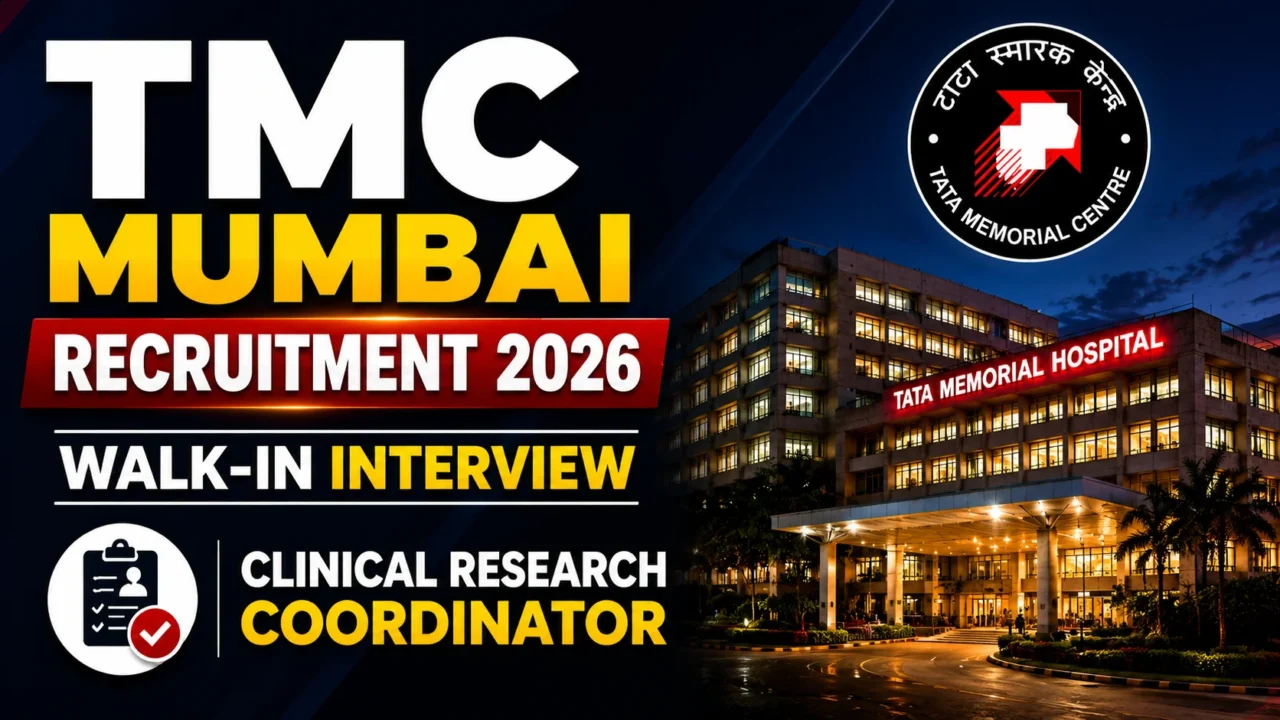 TMC Mumbai Recruitment 2026 thumbnail featuring Tata Memorial Hospital Mumbai building, TMC logo, and Clinical Research Coordinator walk-in interview announcement on a dark professional background.