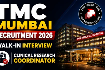 TMC Mumbai Recruitment 2026 thumbnail featuring Tata Memorial Hospital Mumbai building, TMC logo, and Clinical Research Coordinator walk-in interview announcement on a dark professional background.