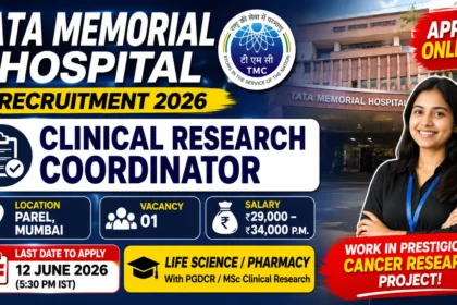 Promotional thumbnail for Tata Memorial Hospital Clinical Research Coordinator Recruitment 2026 featuring the Tata Memorial Hospital building, TMC logo, salary details up to ₹34,000 per month, application deadline, vacancy information, and a healthcare professional.