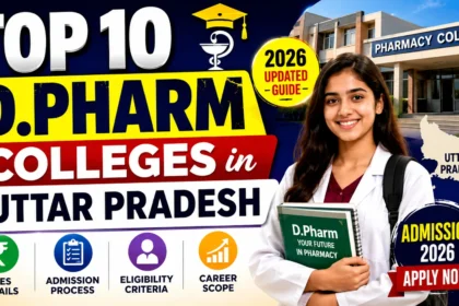 YouTube thumbnail showcasing the Top 10 D.Pharm Colleges in Uttar Pradesh for 2026 with a pharmacy student, college building, UP map, and highlights covering fees, admission process, eligibility, and career scope.