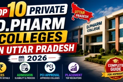 YouTube thumbnail showcasing the Top 10 Private D.Pharm Colleges in Uttar Pradesh 2026 with a modern college campus, Uttar Pradesh map, and highlights for fees, admission, PCI approval, and placement.