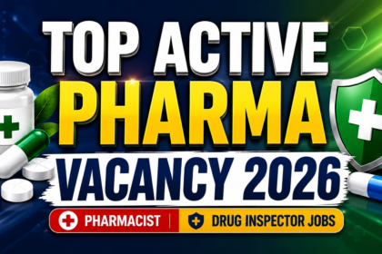 Top Active Pharma Vacancy 2026 thumbnail featuring Pharmacist and Drug Inspector government job vacancies with medical icons, medicine bottle, capsules, and healthcare shield.