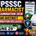 UPSSSC Pharmacist Main Examination 2026 thumbnail announcing the release of exam district information and confirming the examination date of 29 June. The design features pharmacy-themed graphics, a pharmacist illustration, official-style elements, and bold notification text.