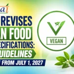 Thumbnail showing FSSAI's revised Vegan Food Logo guidelines with a vegan logo, plant-based milk bottle, green leaves, and text highlighting new specifications effective from July 1, 2027.