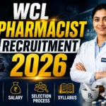 Attractive WCL Pharmacist Recruitment 2026 thumbnail featuring a pharmacist, coal mining background, WCL branding, and bold recruitment text with eligibility, salary, selection process, and syllabus highlights.