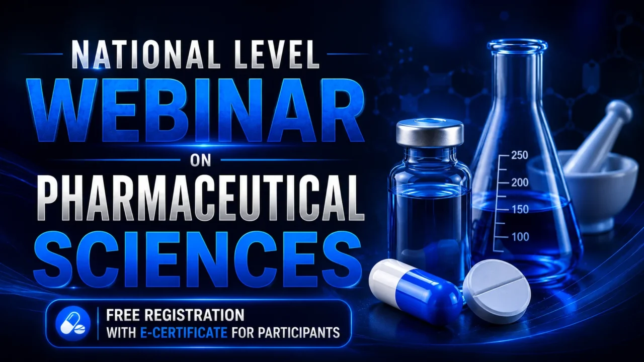 National Level Webinar on Pharmaceutical Sciences promotional banner featuring laboratory glassware, medicine capsule, tablet, and free registration with E-certificate on a dark blue scientific background.