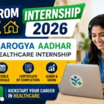 Work From Home Internship 2026 thumbnail featuring Aarogya Aadhar Healthcare Internship with remote work opportunities, flexible schedule, certificate of completion, and healthcare career growth.