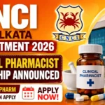 CNCI Kolkata Recruitment 2026 thumbnail featuring an orange gradient background, CNCI logo, Chittaranjan National Cancer Institute building, clinical pharmacist internship announcement, medicine bottle, pharmacy symbols, and eligibility for Pharm.D and M.Pharm candidates.