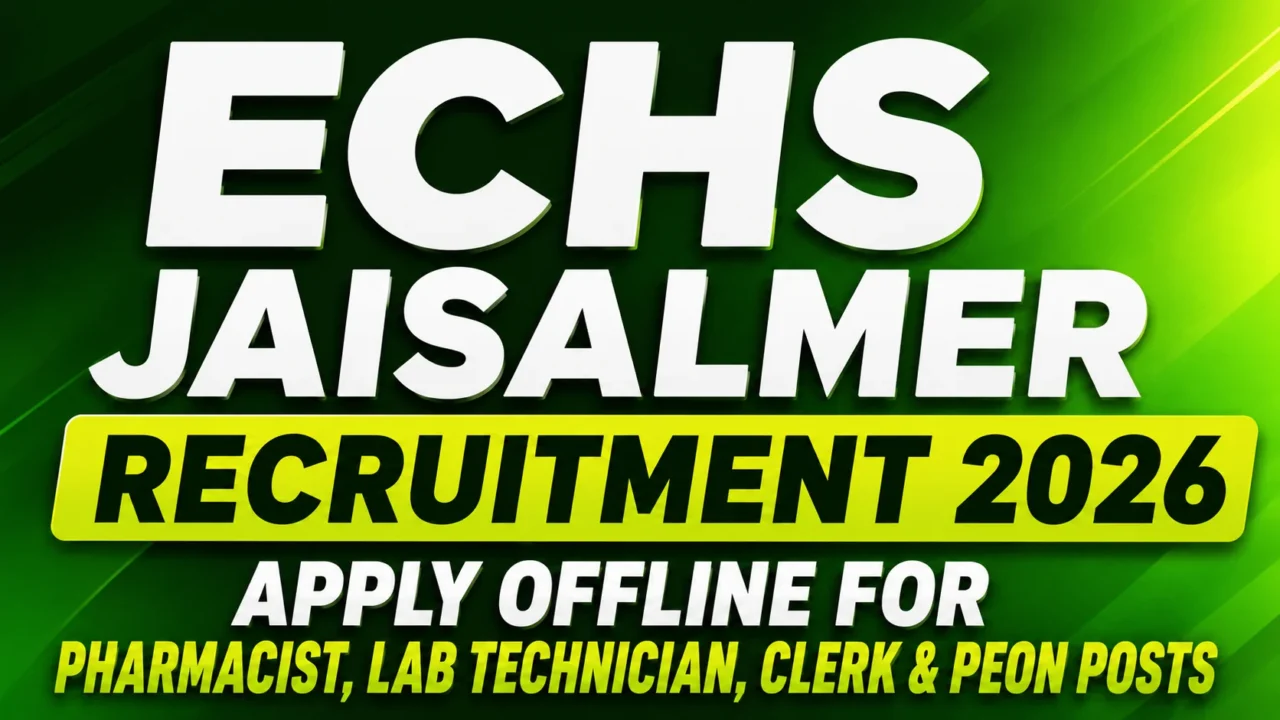 ECHS Jaisalmer Recruitment 2026 thumbnail with green gradient background highlighting offline applications for Pharmacist, Lab Technician, Clerk, and Peon posts.
