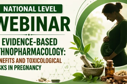 National Level Webinar on Evidence-Based Ethnopharmacology: Benefits and Toxicological Risks in Pregnancy featuring herbal medicine elements, pregnancy healthcare concept, and scientific research visuals.