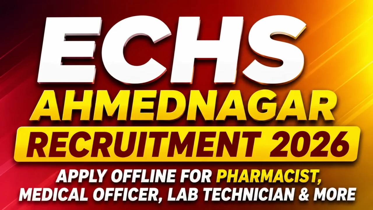ECHS Ahmednagar Recruitment 2026 thumbnail featuring a red-orange gradient background with bold text announcing offline recruitment for Pharmacist, Medical Officer, Lab Technician, and other posts.