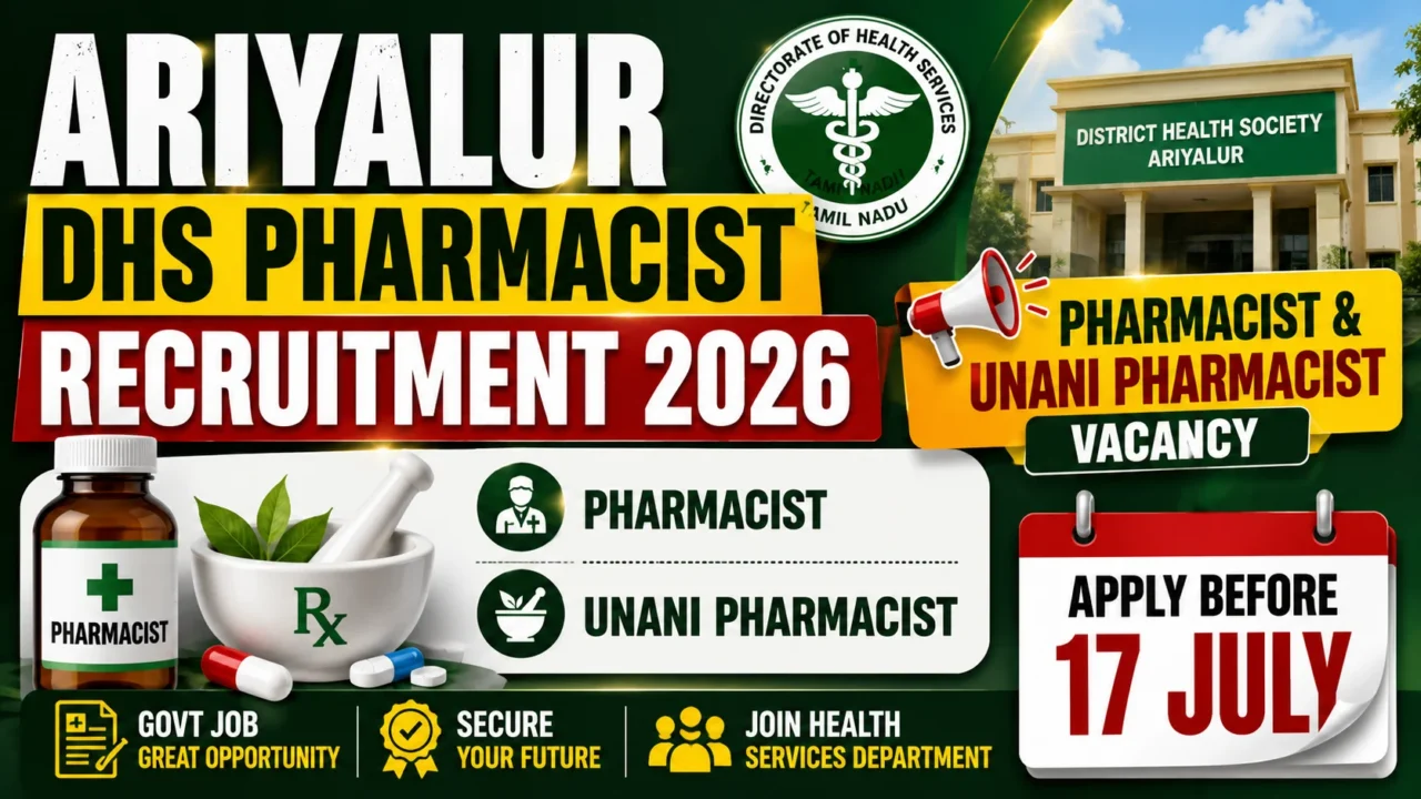 YouTube thumbnail for Ariyalur DHS Pharmacist Recruitment 2026 featuring Pharmacist and Unani Pharmacist vacancies, District Health Society building, pharmacy symbols, and the application deadline of 17 July.