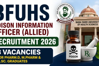 BFUHS Poison Information Officer (Allied) Recruitment 2026 thumbnail featuring Baba Farid University of Health Sciences building, poison bottle, mortar and pestle, and recruitment announcement for 3 vacancies for Pharm.D, M.Pharm, and M.Sc. graduates.