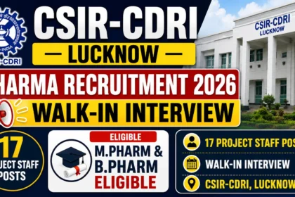 CSIR-CDRI Lucknow Pharma Recruitment 2026 YouTube thumbnail highlighting Walk-in Interview for 17 Project Staff Posts with M.Pharm and B.Pharm eligibility.
