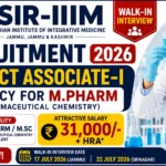 CSIR-IIIM Recruitment 2026 thumbnail featuring Project Associate-I vacancy for M.Pharm (Pharmaceutical Chemistry), walk-in interview, ₹31,000 + HRA salary, and government research job opportunity.