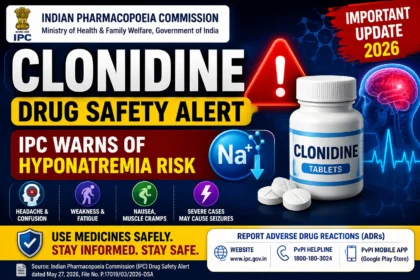 Clonidine Drug Safety Alert 2026 YouTube thumbnail highlighting IPC warning about the risk of hyponatremia, symptoms, and medicine safety advisory.