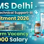 AIIMS Delhi Project Technical Support III Recruitment 2026 thumbnail featuring AIIMS Hospital, laboratory equipment, medicine bottle, microscope, and M.Pharm vacancy with ₹40,000 salary.