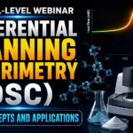 Dark-themed promotional thumbnail for a National-Level Webinar on Differential Scanning Calorimetry (DSC), featuring a modern DSC instrument, colorful heat flow graph, molecular structure, laboratory glassware, and the title "Differential Scanning Calorimetry (DSC): Basic Concepts & Applications."