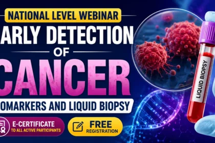 YouTube thumbnail promoting a National Level Webinar on Early Detection of Cancer featuring Biomarkers and Liquid Biopsy with DNA strand, cancer cells, blood sample tube, and free registration with e-certificate.