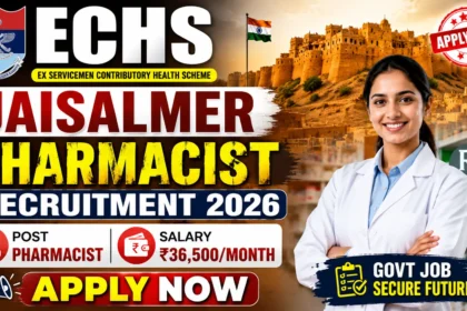 ECHS Jaisalmer Pharmacist Recruitment 2026 thumbnail featuring pharmacist vacancy, ECHS logo, Jaisalmer Fort background, and ₹36,500 per month salary highlight.